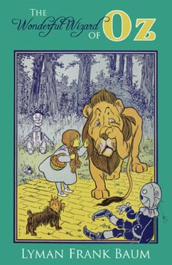 The Wonderful Wizard of Oz (eBook, ePUB) - Baum, Lyman Frank