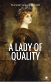 A Lady of Quality (eBook, ePUB) A Lady of Quality (eBook, ePUB)