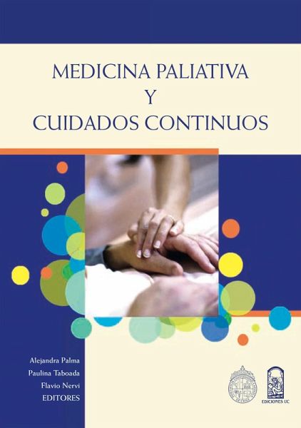 Medicina paliativa y cuidados continuos (eBook, ePUB) Medicina paliativa y cuidados continuos (eBook, ePUB)