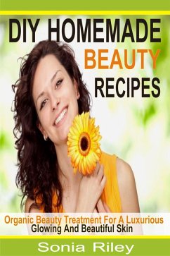 Cover DIY Homemade Beauty Recipes (eBook, ePUB)