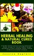 Herbal Healing & Natural Cures Book... - Bild 1