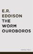 The Worm Ouroboros (eBook, ePUB) - Bild 1