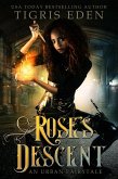 Rose's Descent (eBook, ePUB) Rose's Descent (eBook, ePUB)