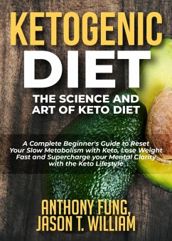 Cover Ketogenic Diet - The Science and Art of Keto Diet (eBook, ePUB)