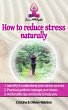 How to reduce stress naturally (eBook,... - Bild 1