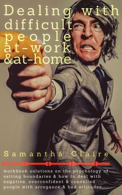 Cover Dealing With Difficult People At Work & At Home (eBook, ePUB)