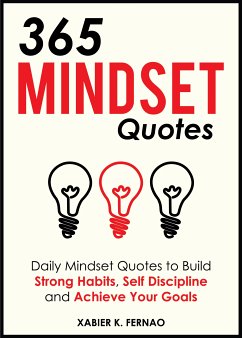 365 Mindset Quotes (eBook, ePUB) - Fernao, Xabier K.