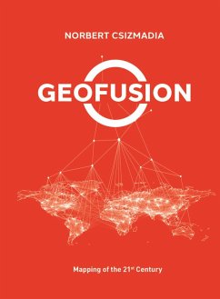 Geofusion (eBook, ePUB) - Csizmadia, Norbert