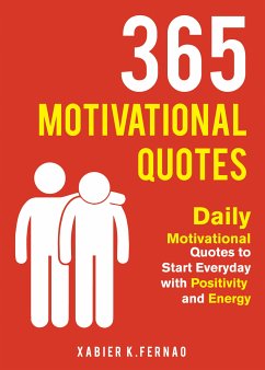 365 Motivational Quotes (eBook, ePUB) - Fernao, Xabier K.