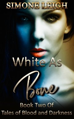 White as Bone (eBook, ePUB) - Leigh, Simone