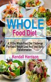 Whole Food Diet (eBook, ePUB)