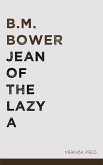 Jean of the Lazy A (eBook, ePUB)