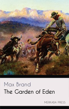 The Garden of Eden (eBook, ePUB) - Brand, Max