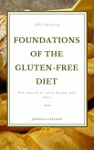 Foundations of the gluten-free diet: (eBook, ePUB)