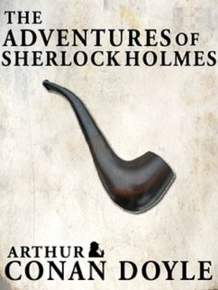 The Adventures of Sherlock Holmes (eBook, ePUB) - Doyle, Arthur Conan