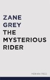 The Mysterious Rider (eBook, ePUB)