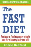 The Fast Diet Calorie Controlled Snacks (eBook, ePUB)