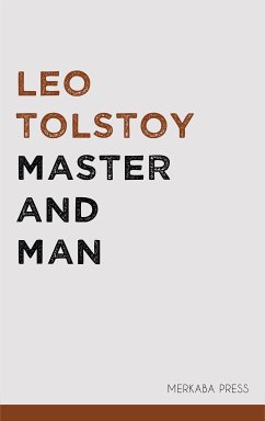 Master and Man (eBook, ePUB) - Tolstoy, Leo