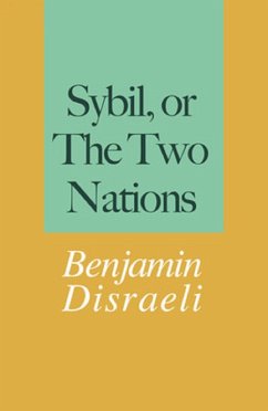 Sybil, or The Two Nations (eBook, ePUB) - Disraeli, Benjamin