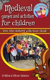 Medieval games and activities for children (eBook, ePUB)