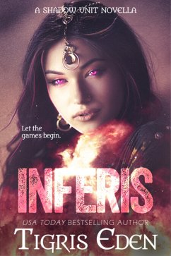 Inferis (Shadow Unit, #5.5) (eBook, ePUB) - Eden, Tigris