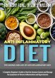 Anti Inflammatory Diet - The Science... - Bild 1