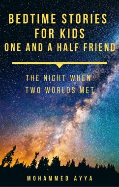 Cover Bedtime Stories For Kids - One and a Half Friend (eBook, ePUB)