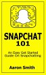 Snapchat 101 (eBook, ePUB) - Bild 1