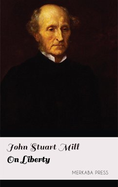 On Liberty (eBook, ePUB) - Mill, John Stuart