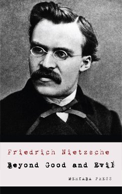 Beyond Good and Evil (eBook, ePUB) - Nietzsche, Friedrich