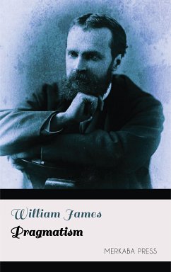 Pragmatism (eBook, ePUB) - James, William