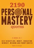2190 Personal Mastery Quotes (eBook, ePUB)