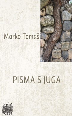 Pisma s juga (eBook, ePUB) - Tomaš, Marko