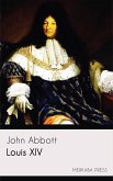 Louis XIV (eBook, ePUB) Louis XIV (eBook, ePUB)