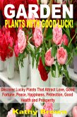 Garden Plants With Good Luck! (eBook, ePUB)