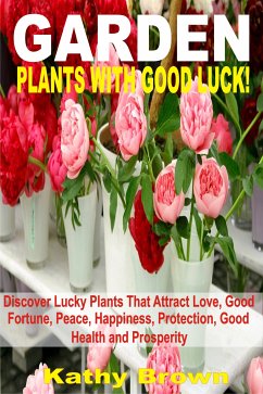 Garden Plants With Good Luck! (eBook, ePUB) - Brown, Kathy