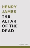 The Altar of the Dead (eBook, ePUB)