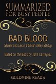 Bad Blood - Summarized for Busy People (eBook, ePUB)