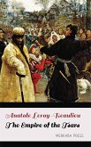 The Empire of the Tsars (eBook, ePUB)