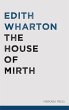 The House of Mirth (eBook, ePUB) - Bild 1