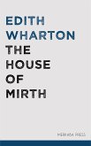 The House of Mirth (eBook, ePUB)