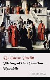 History of the Venetian Republic (eBook, ePUB)
