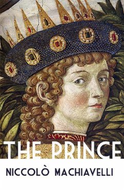 The Prince (eBook, ePUB) - Machiavelli, Niccolò