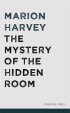 The Mystery of the Hidden Room (eBook, ePUB)