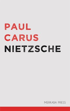 Nietzsche (eBook, ePUB) - Carus, Paul