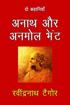 Anath Aur Anmol Bhent (eBook, ePUB) - Tagore, Rabindranath