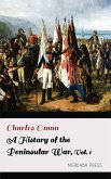 A History of the Peninsular War Volume I (eBook, ePUB)