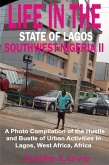 Life in the State of Lagos, Southwest Nigeria II (eBook, ePUB)