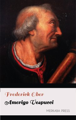 Amerigo Vespucci (eBook, ePUB) - Ober, Frederick