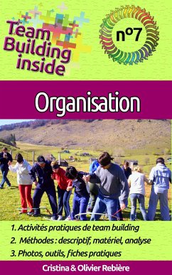 Team Building inside n°7 - organisation (eBook, ePUB) - Rebiere, Olivier; Rebiere, Cristina